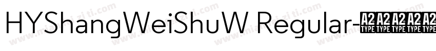 HYShangWeiShuW Regular字体转换
